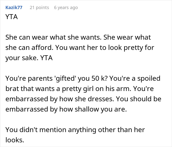 Comment criticizing man for feeling embarrassed by girlfriend&rsquo;s style, highlighting embarrassment and shallow judgment.