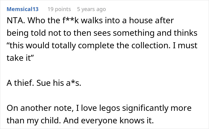 Comment discussing a cheating ex-wife's boyfriend stealing expensive Lego sets and advice to take legal action against the thief.