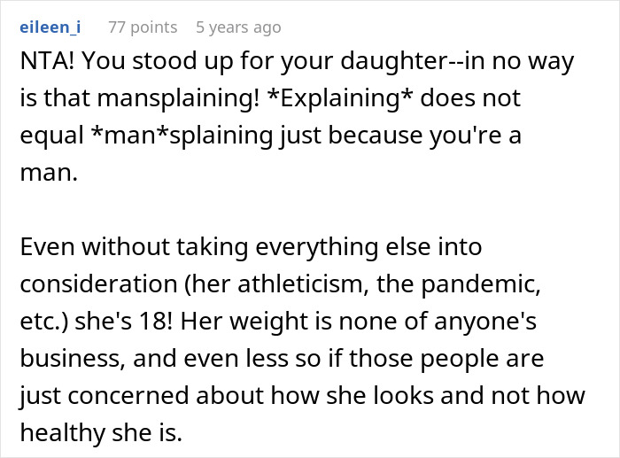 Comment defending daughter against fat phobic mom and mansplaining dad in online discussion about weight gain.