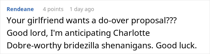Comment about a planned proposal going awry with the ring accidentally served in another woman’s dessert.
