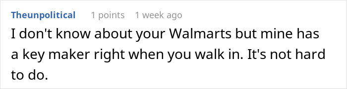 Text post showing a Reddit comment about a Walmart having a key maker near the entrance.