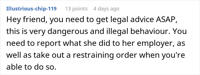 Comment warning about dangerous postpartum boundaries retaliation and advising to seek legal advice and restraining order.