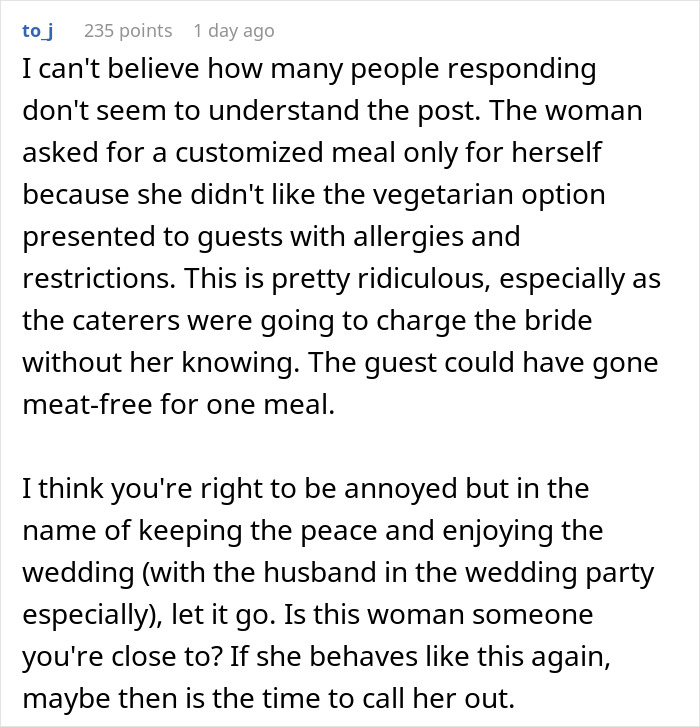 Comment discussing a woman secretly contacting caterers to avoid a vegetarian meal at a friend's wedding. Comment discussing a woman secretly contacting caterers to avoid a vegetarian meal at a friend's wedding.