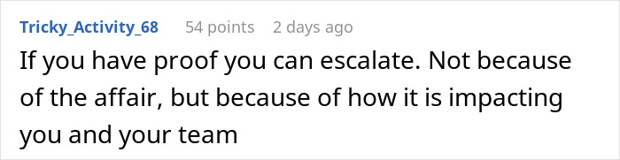 Comment text on a screen about escalating issues due to the affair affecting the team, showing disappointment in boss.