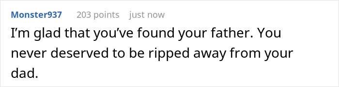 Comment stating relief about someone finding their father after believing their dad left when their mother was pregnant.