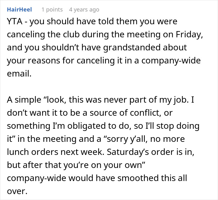 Comment discussing coworker entitlement and conflict over stopping lunch pickups, causing workplace tension and frustration.