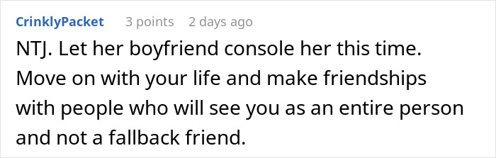 Comment about moving on from being a best friend backup plan and finding friendships where you are valued fully.