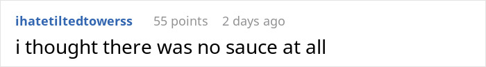 Reddit comment saying i thought there was no sauce at all about woman bringing leftovers to support boyfriend in mourning.