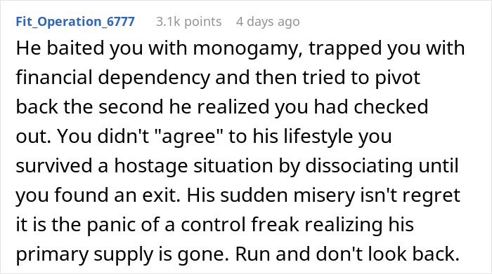Text comment about a woman realizing she never wanted polyamory and deciding to leave after three years of emotional control and dependency.
