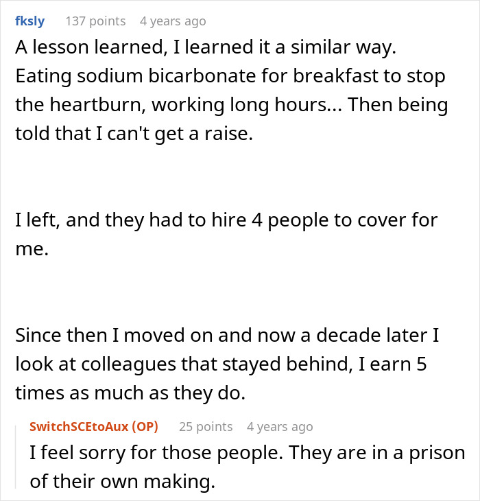 Commenter shares experience of delivering record results but denied a raise, leading to exit and higher future earnings.