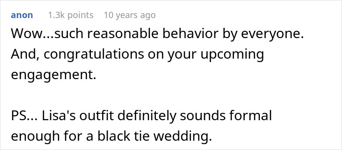 Comment praising reasonable behavior and congratulating upcoming engagement in a discussion about girlfriend refusing to wear dresses.