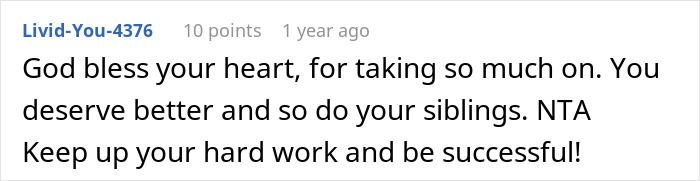 Comment praising a teen for perseverance and encouraging success after escaping a horrible family situation involving a step-father.