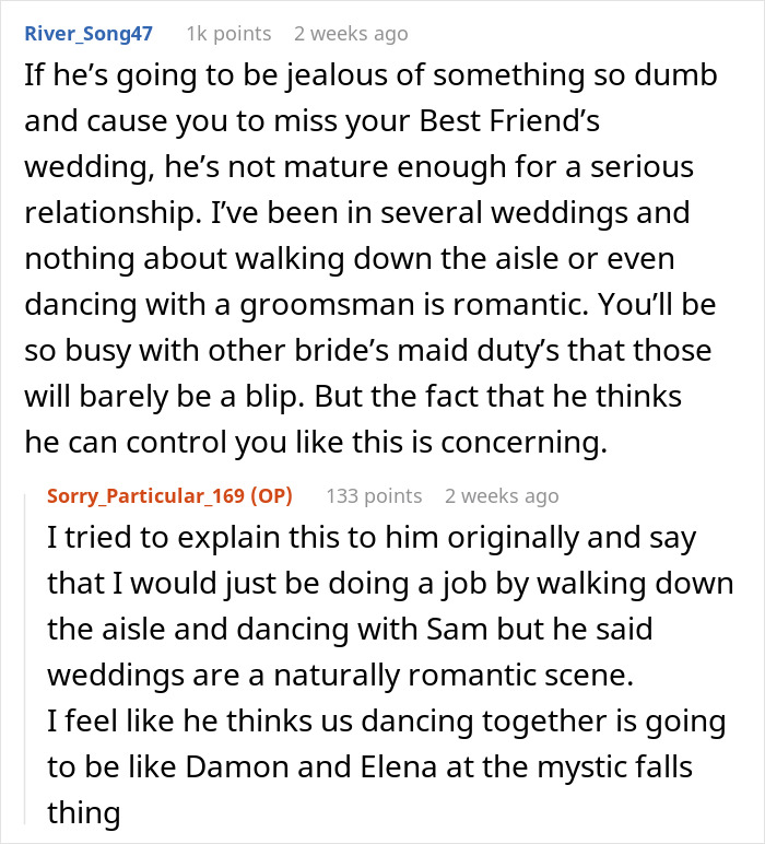 Commenter discusses man&rsquo;s jealousy over girlfriend&rsquo;s maid of honor duties at a wedding revealing his controlling behavior.