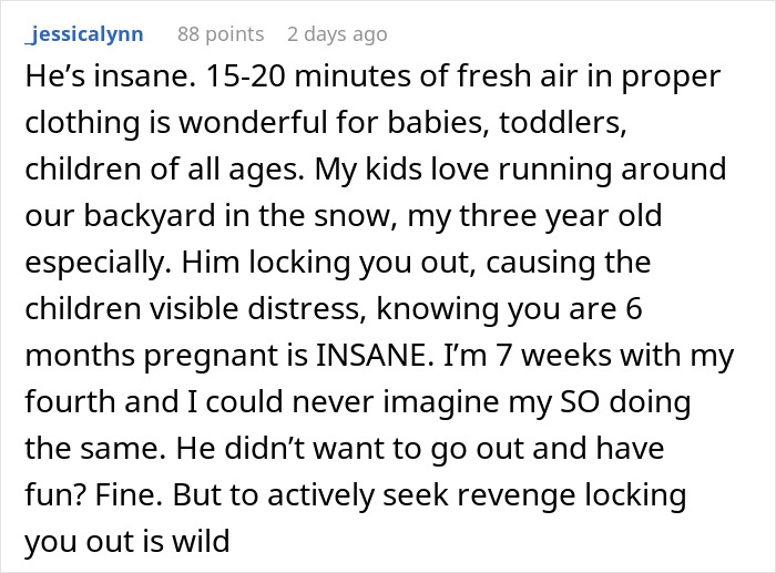 Comment discussing bossy man locking pregnant wife out in freezing weather, causing distress and frustration with the situation.