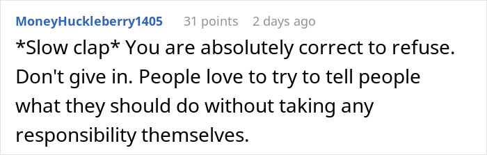 Screenshot of an online comment praising a guy for refusing to help his spoiled brother despite parental anger.