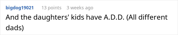 Comment about daughters' kids having A.D.D. and different dads, reflecting righteous woman judging coworker&rsquo;s life choices.