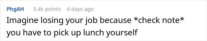 Screenshot of a social media comment about a guy blowing up after coworker stops picking up lunches due to entitlement.