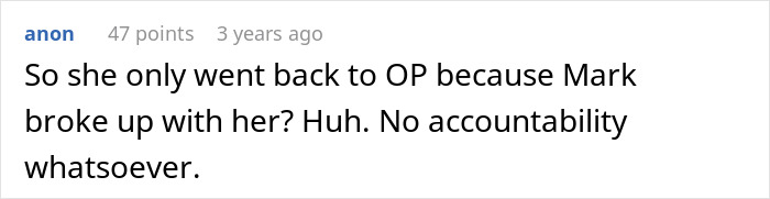 Comment about a woman suggesting an open relationship and a guy breaking up with her immediately, showing no accountability.