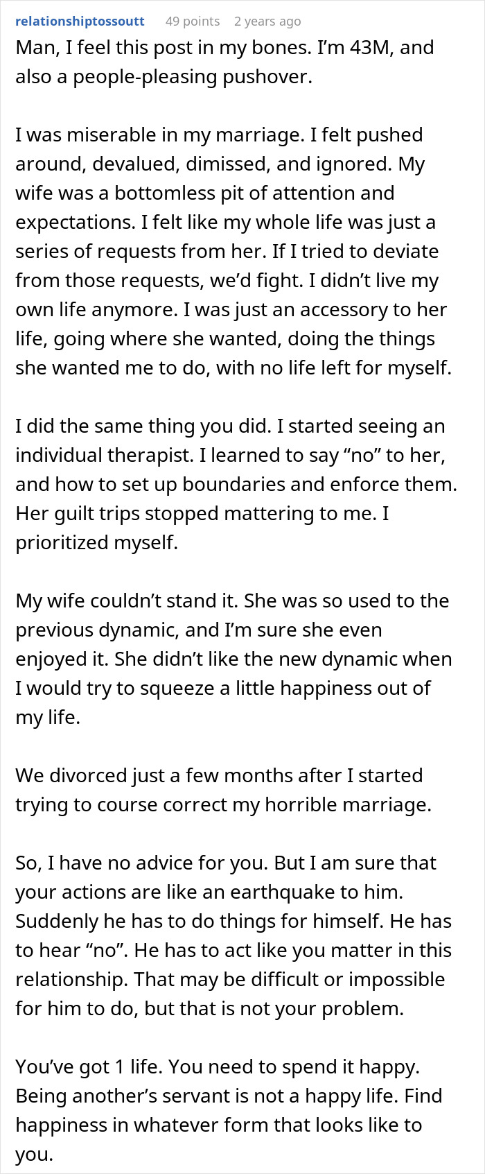 Man describes feeling pushed around in marriage due to wife&rsquo;s submissive nature, then standing up for himself.