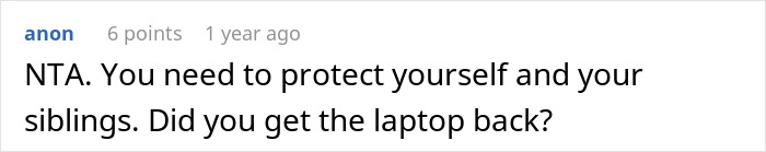 Comment from an anonymous user advising to protect oneself and siblings after a misstep from step-father in a troubled family situation.