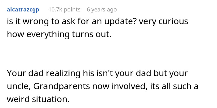 Comment discussing a DNA test revealing family chaos as a man discovers his uncle is actually his dad.