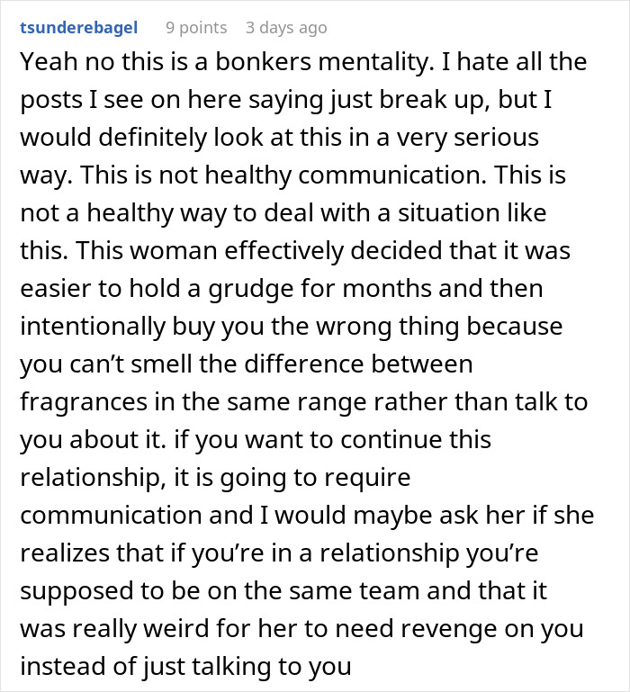Comment discussing unhealthy communication and relationship issues where a woman upset her boyfriend with a gift she gave him.