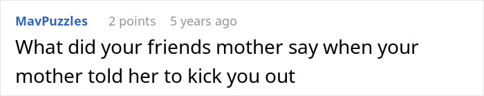 Screenshot of a forum comment asking what a friend&rsquo;s mother said after being told to kick someone out.