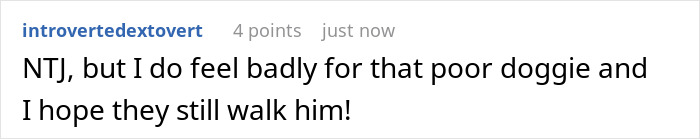 Comment text about neighbor dog walking pay deserts expressing sympathy for the dog and hoping walks continue.