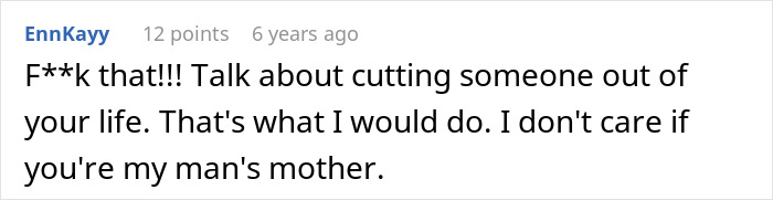 Comment expressing strong feelings about cutting someone out of life, in response to MIL pretending dog passed away.