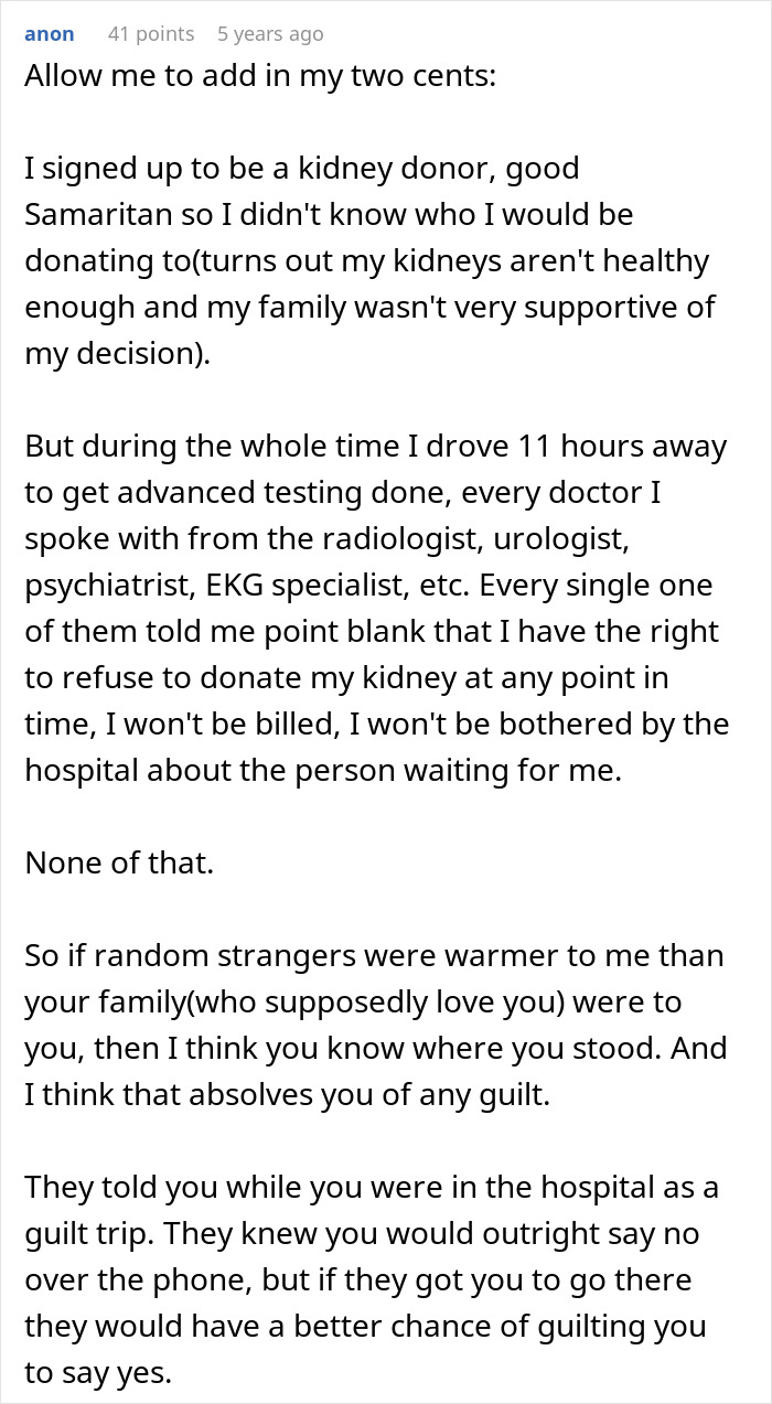 Commenter shares experience with kidney donation and lack of family support during the process and decisions involved.