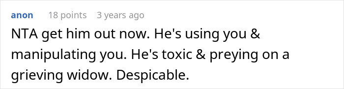 Comment on woman kicking late husband's brother and his kids out, addressing manipulation and toxicity.