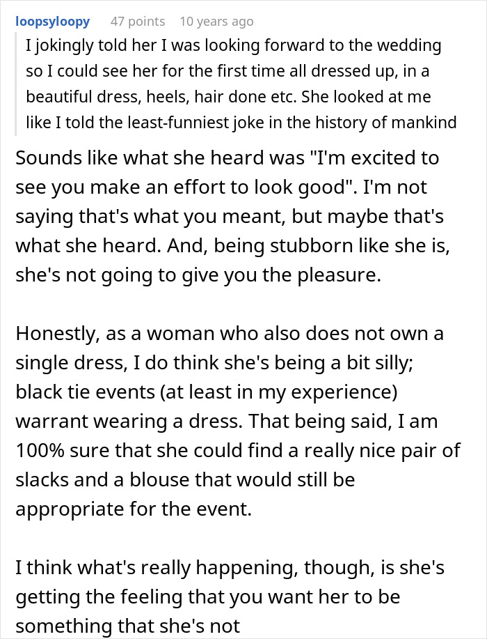 Comment discussing a guy frustrated his girlfriend refuses to wear dresses even for a wedding, offering perspective on the issue.