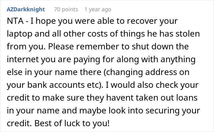 Comment advising a teen to recover stolen belongings and secure credit after escaping a horrible family and step-father&rsquo;s misuse.