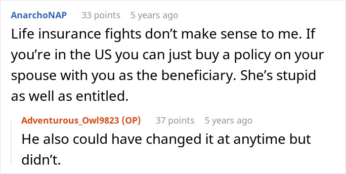 Comments discussing life insurance fights and entitlement issues related to inheritance disputes over a late husband's estate.