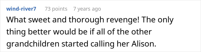 Comment praising sassy teen&rsquo;s clever comeback to grandma in front of the entire family, making mom proud.