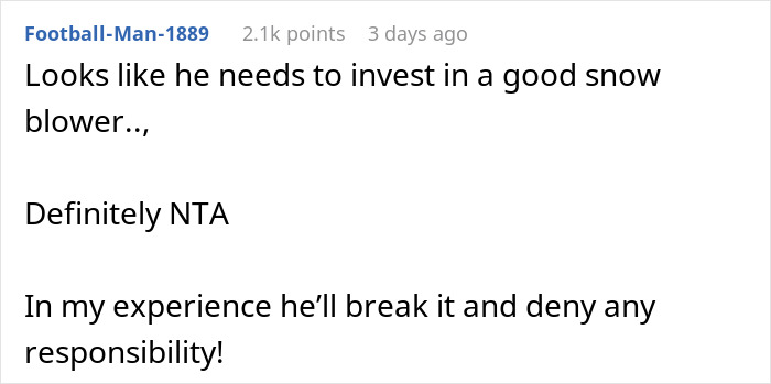 Reddit comment about woman refusing to lend her new snow blower to a neighbor she never met before.