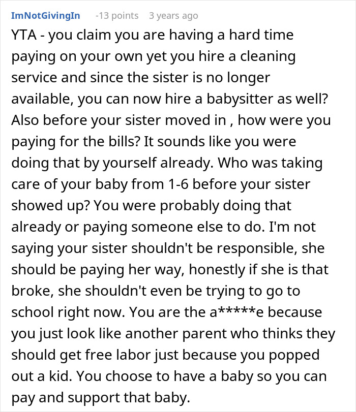 Comment discussing a woman refusing to house sister after she declines babysitting and cleaning responsibilities.