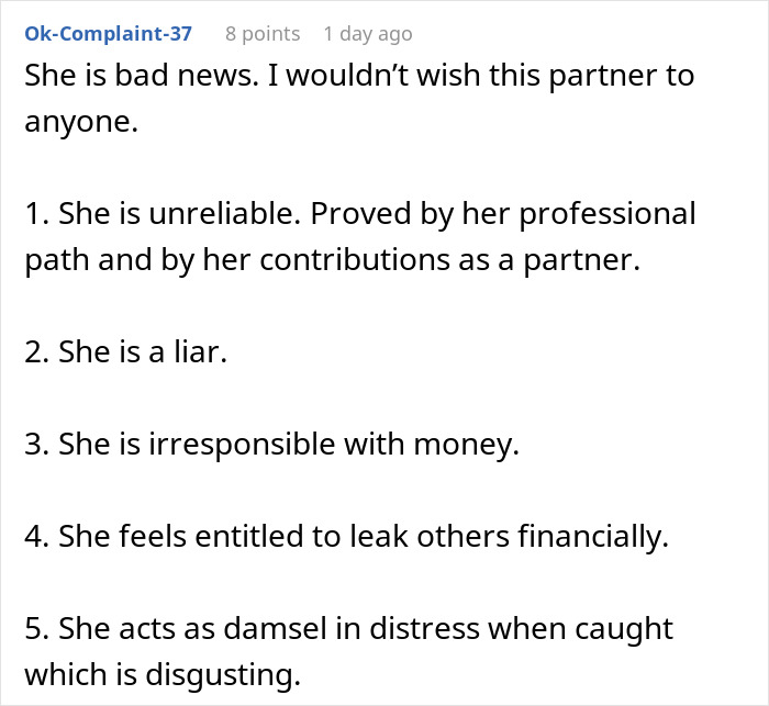 Alt text: Online comment criticizing girlfriend&rsquo;s behavior after she quits her job but pretends to go to work.