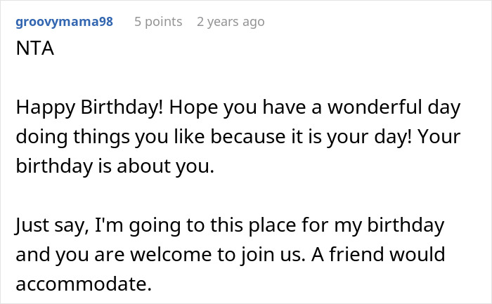 Comment from groovymama98 advising a woman tired of friend's strict diet to prioritize her birthday and set boundaries.