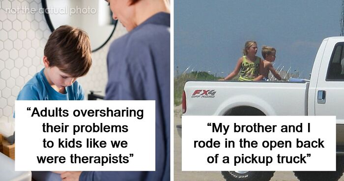 “Girls Don’t Need To Eat Much”: 59 Problematic Things People Thought Were Normal Growing Up