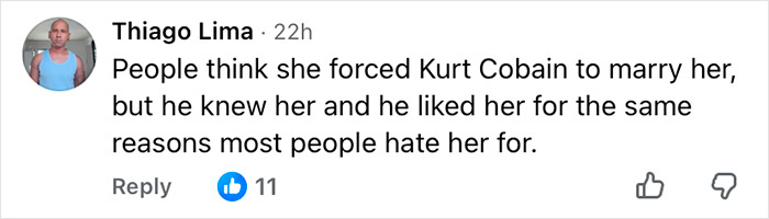 Comment by Thiago Lima discussing public opinions related to Courtney Love and Kurt Cobain's relationship.