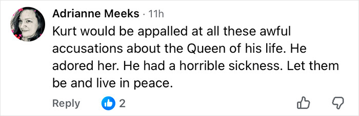 Comment from Adrianne Meeks on Kurt Cobain homicide claim, defending Courtney Love and urging peace amidst accusations.
