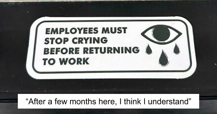 45 Office Signs And Notes That Somehow Made Work Even Worse