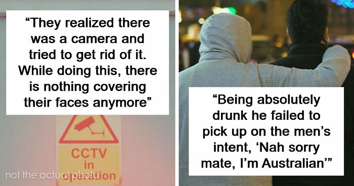 41 Times Criminals Were Shockingly Bad At What They Do