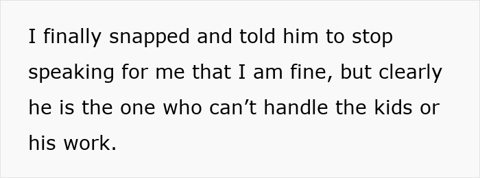 Text showing frustration as wife calls out lazy hubby for not handling kids or work, highlighting household chore conflicts.