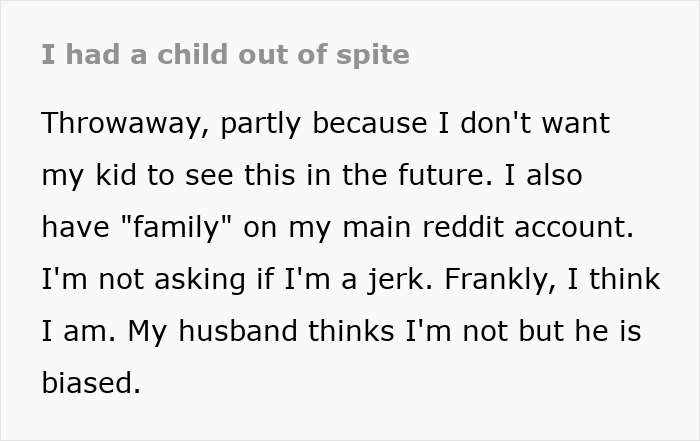 Text excerpt discussing feelings about having a child out of spite and concerns about online privacy and judgment. Text excerpt discussing feelings about having a child out of spite and concerns about online privacy and judgment.