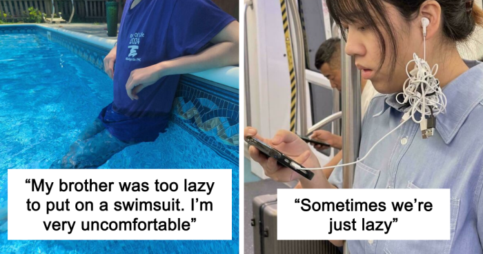 57 People Who Are So Lazy They Might Make You Feel Better About Taking A Day Off