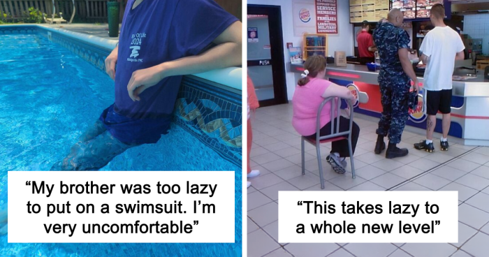 57 People Who Are So Lazy They Might Make You Feel Better About Taking A Day Off