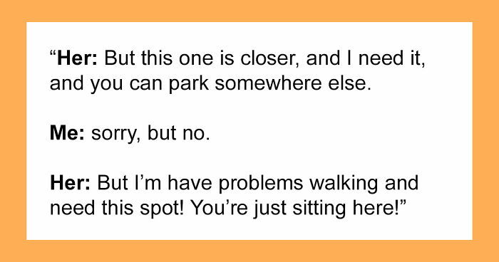 Person Has To Deal With Handicapped Spot Drama After Entitled Lady Confronts Them
