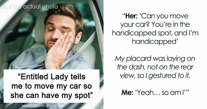 Entitled Woman Confronts Driver In A Handicapped Spot, Catches Them On A Bad Day